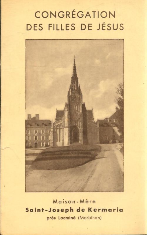 Congr&gation des filles de Jésus - Collectif - Livre