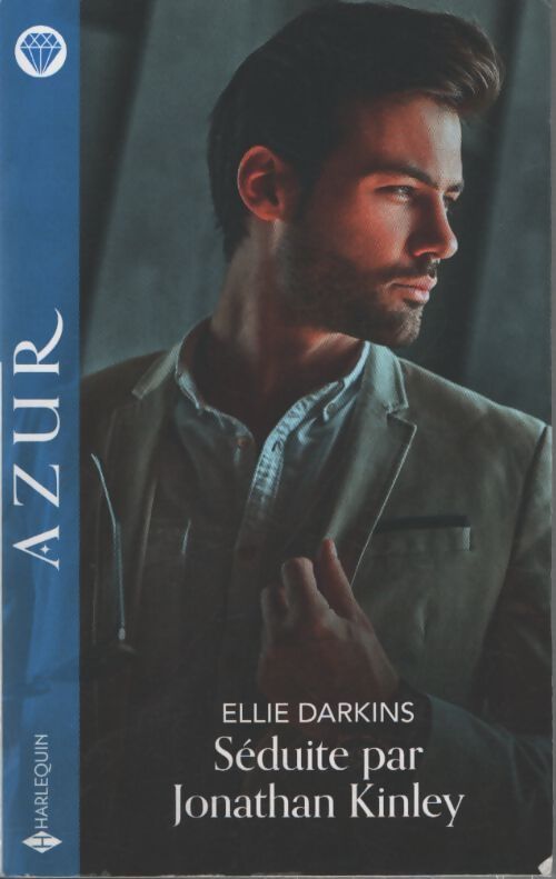 Séduite par Jonathan Kinley - Ellie Darkins - Livre