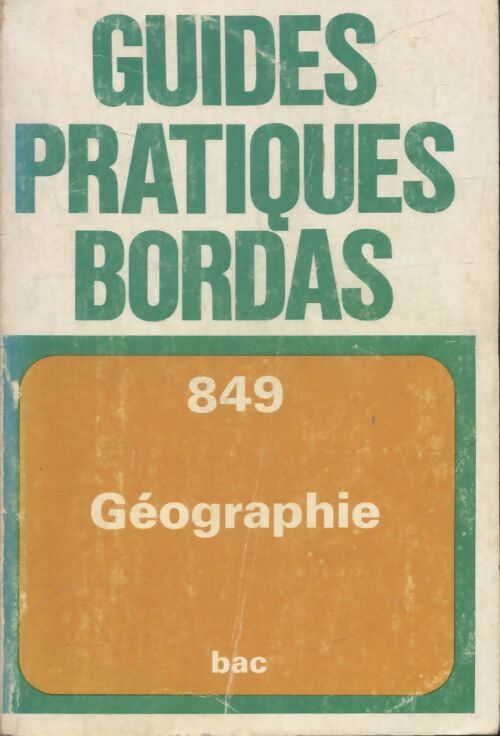 La géographie au baccalauréat : Le monde : Grandes puissances et vie économique - Pierre Serryn - Livre