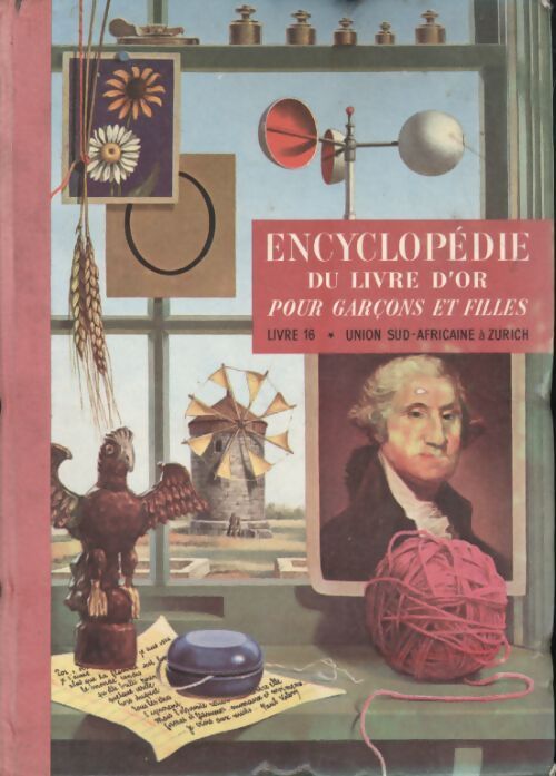 Encyclopédie du livre d'or Tome XVI : Union sud-africaine à Zurich - Collectif - Livre