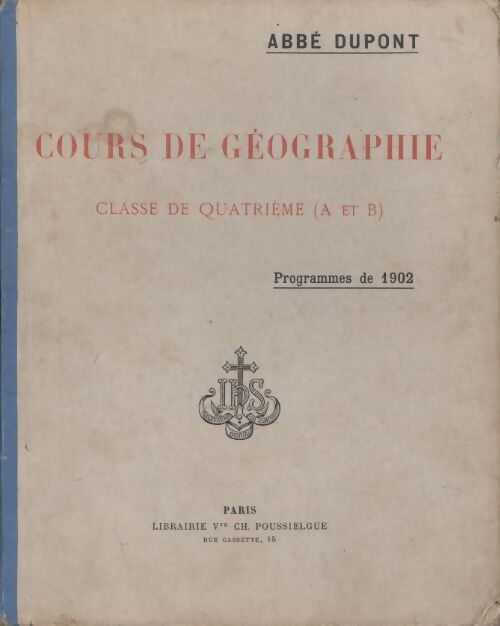 Cours de géographie 4e - Abbé Dupont - Livre