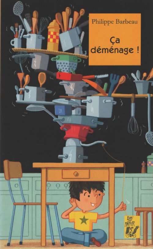 Ça déménage ! - Philippe Barbeau - Livre
