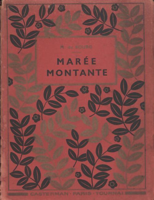 Marée montante - S. J. R. P. M. Bodkin - Livre