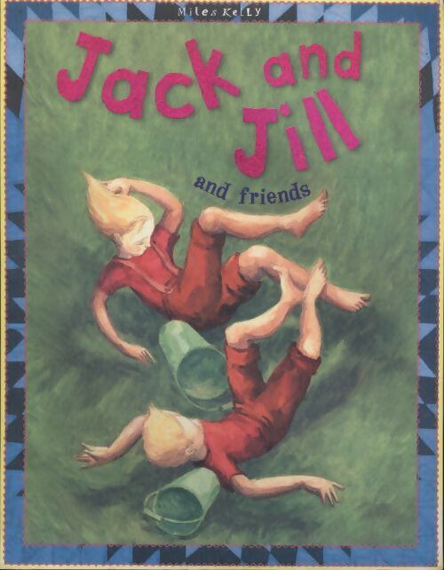 Jack and jill and friends - Belinda Gallagher - Livre