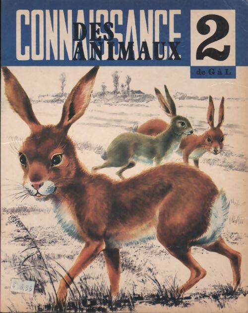 Connaissance des animaux Tome II : De G à L - Collectif - Livre