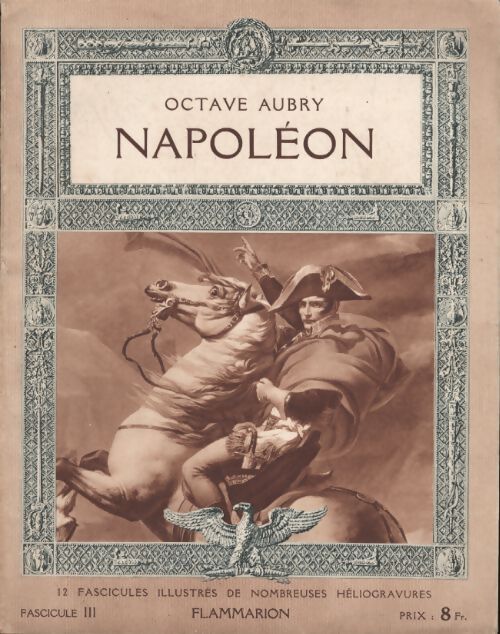 Naopélon Fascicule III - Octave Aubry - Livre