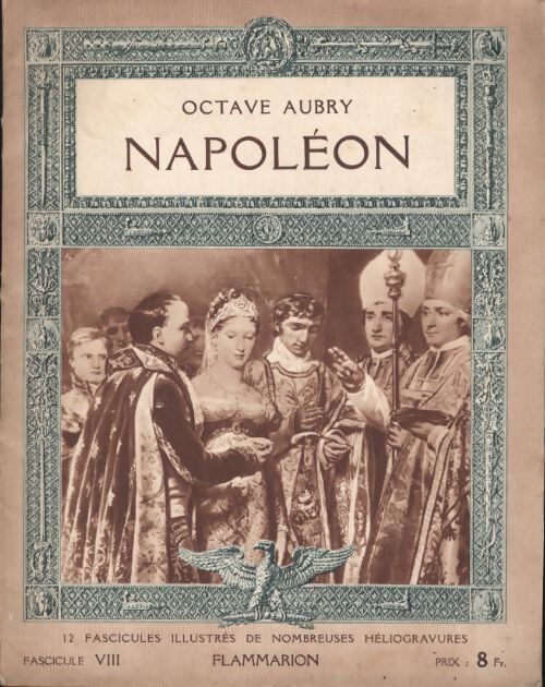 Naopélon Fascicule VIII - Octave Aubry - Livre