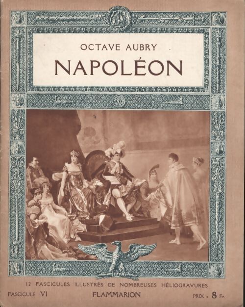 Naopélon fascicule VI - Octave Aubry - Livre