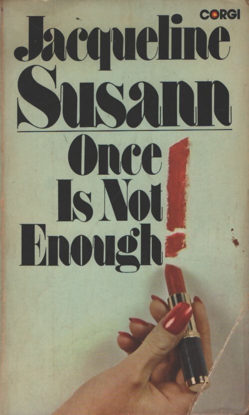 Once is not enough - Jacqueline Susann - Livre