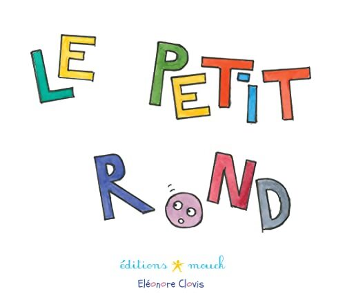 Le petit rond - Eléonore Clovis - Livre