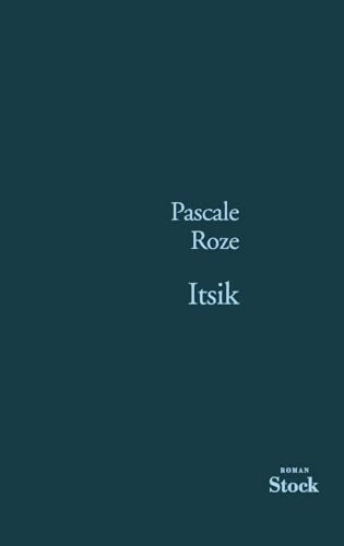 Itsik - Pascale Roze - Livre
