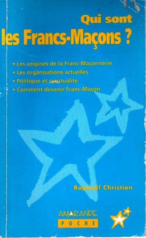 Qui sont les francs-maçons ? - Christian Kaare - Livre