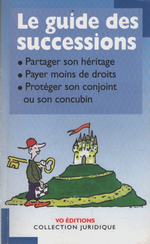 Le guide des successions - Laure De La Pradelle - Livre