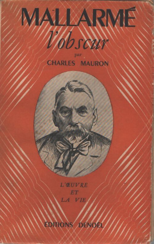 Mallarmé l'obscur - Charles Mauron - Livre