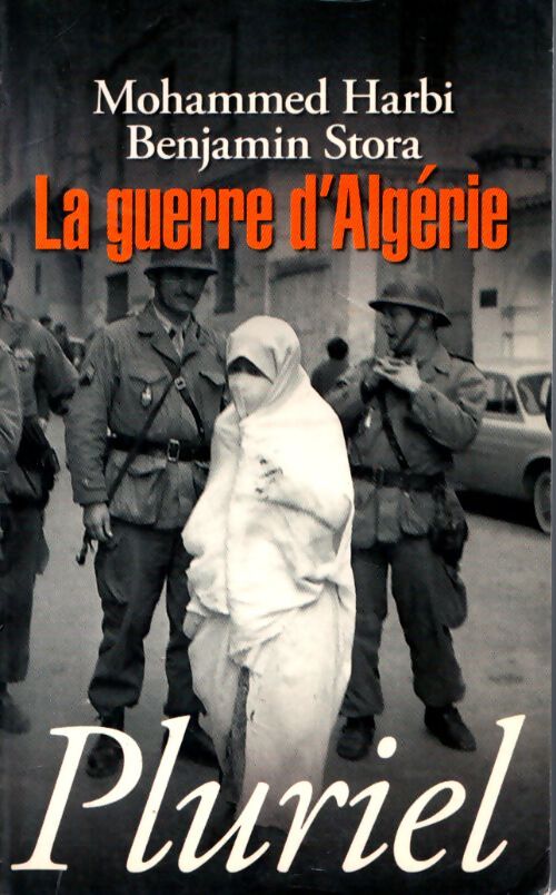 La guerre d'algérie - Benjamin Stora - Livre
