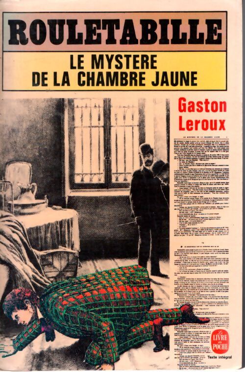 Le mystère de la chambre jaune - Gaston Leroux - Livre