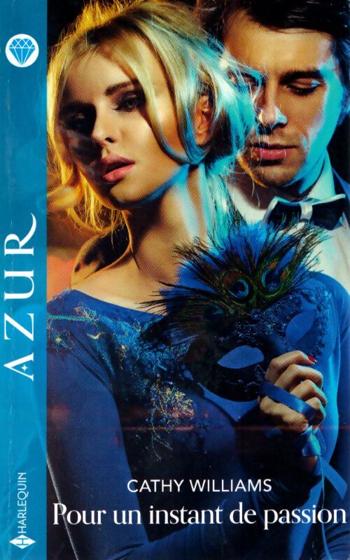 Pour un instant de passion - Cathy Williams - Livre