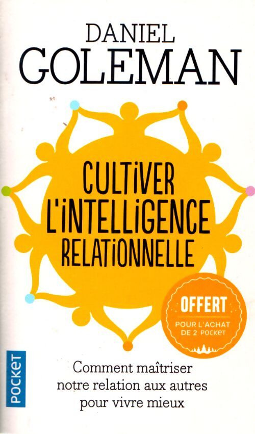 Cultiver l'intelligence relationnelle - Daniel Goleman - Livre