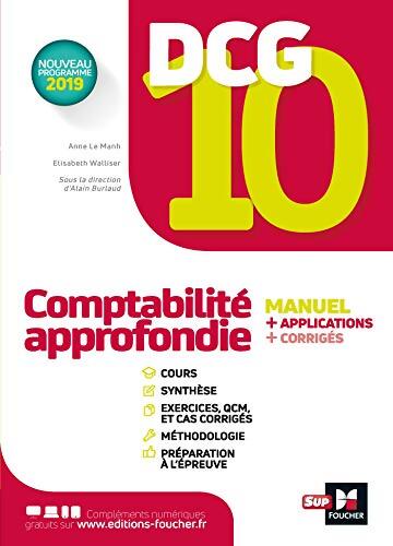 Dcg 10 - comptabilité approfondie -manuel et applications - Anne Le Manh - Livre