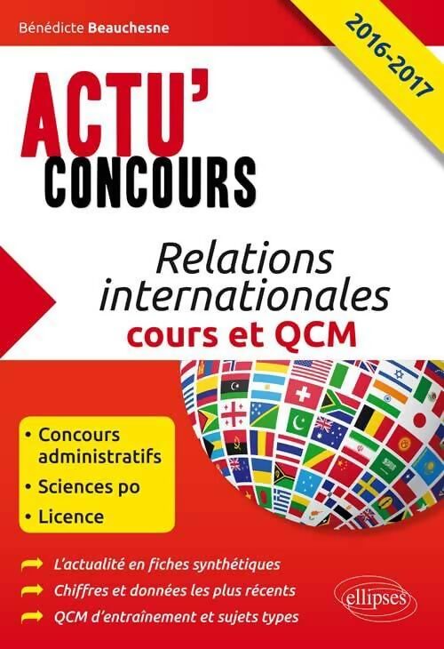 Relations internationales : Cours et qcm - Bénédicte Beauchesne - Livre