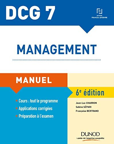 Management dcg 7 : Manuel - corrigés inclus - Jean-Luc Charron - Livre