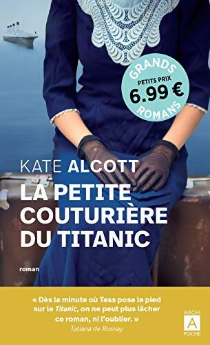 La petite couturière du titanic - Kate Alcott - Livre