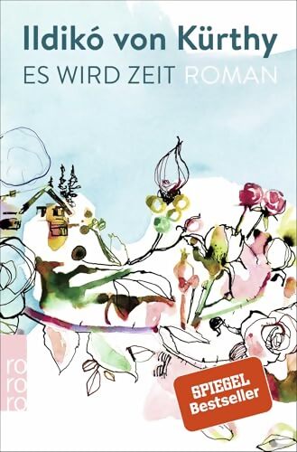 Es wird zeit - Ildikó Von Kürthy - Livre