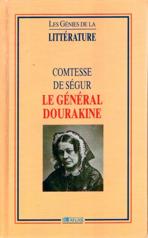 Le general dourakine - Comtesse De Ségur - Livre