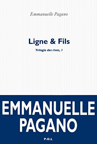 Ligne et fils - Emmanuelle Pagano - Livre