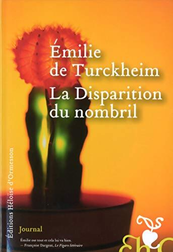 La disparition du nombril - Emilie De Turckheim - Livre