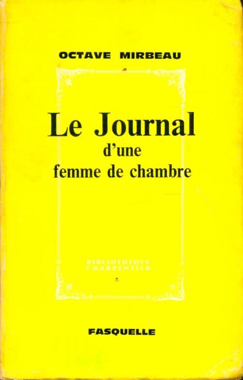 Le journal d'une femme de chambre - Comte Honore Gabriel Riquetti - Livre
