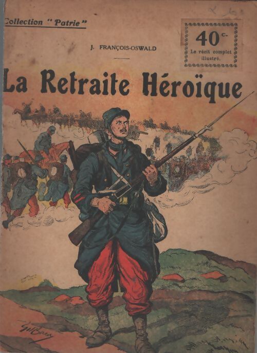 La retraite héroïque - J. François-Oswald - Livre