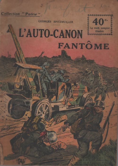 L'auto-canon fantôme - Georges Spitzmuller - Livre