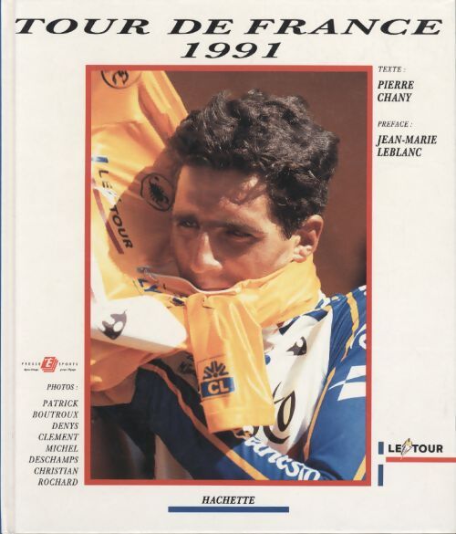 78e tour de France 1991 - Chany Pierre. - Livre