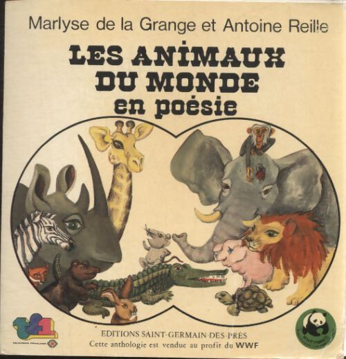 Les animaux du monde en poésie - Marlyse De La Grange - Livre