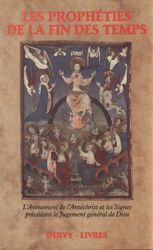 Les prophéties de la fin des temps - Collectif - Livre