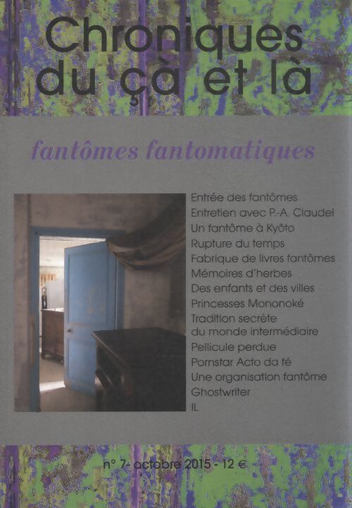 Chroniques du çà et là n°7 - Collectif - Livre