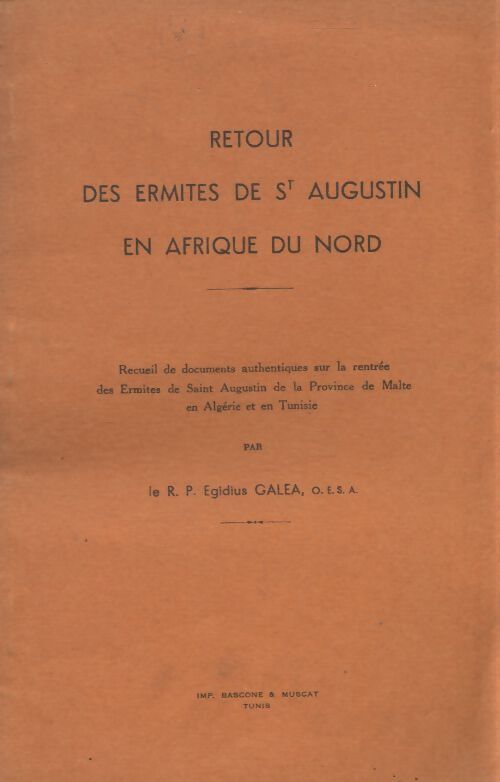 Retour des ermites de St Augustin en Afrique du nord - Collectif - Livre
