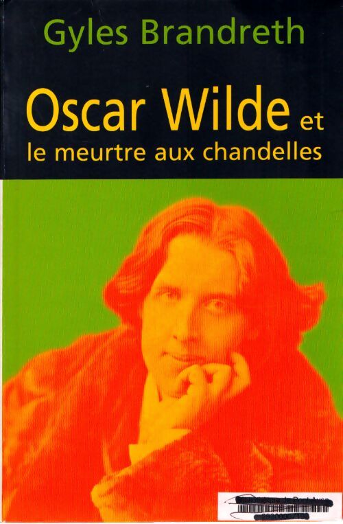 Oscar wilde et le meutre aux chandelles - Gyles Brandreth - Livre