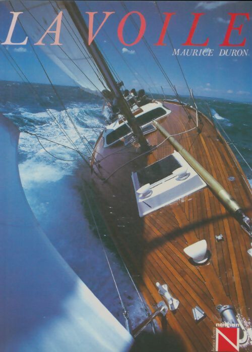 La voile - Maurice Druon - Livre