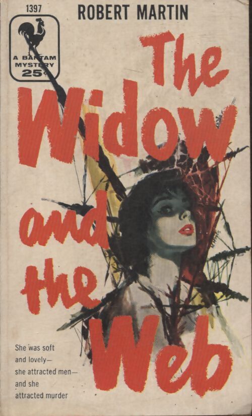 The widow and the web - Robert Martin - Livre
