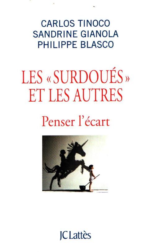Les Surdoués et les autres - Carlos Tinoco - Livre