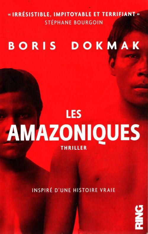 Les amazoniques - Boris Dokmak - Livre