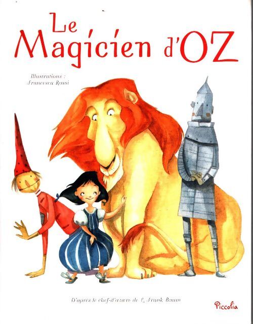 Le magicien d'oz - Lyman Frank Baum - Livre