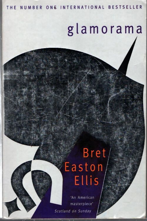 Glamorama - Bret Easton Ellis - Livre