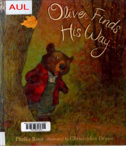 Oliver-finds-his-way - Phyllis-Root - Livre