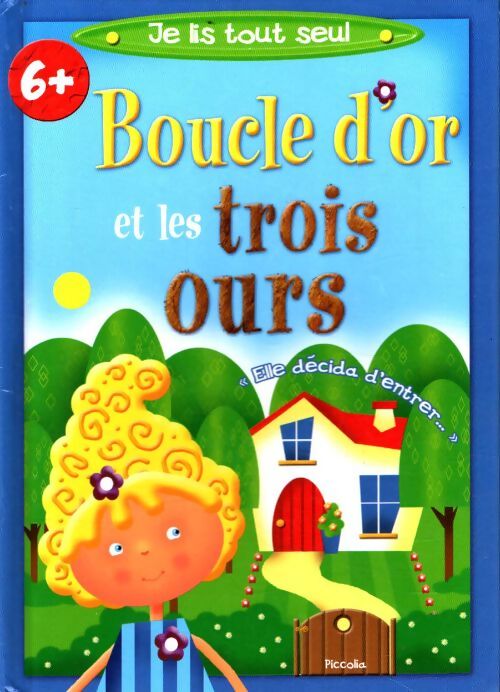 Boucle d'or et les trois ours - Collectif - Livre