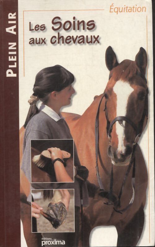 Les soins aux chevaux - Julie Deutsch - Livre