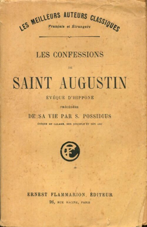 Les confessions de Saint-Augustin - Saint-Augustin - Livre