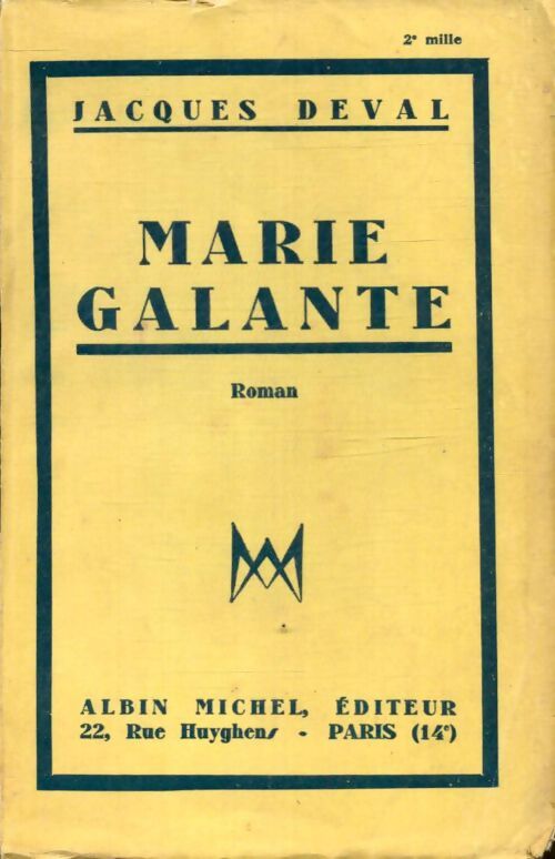 Marie Galante - Deval Jacques - Livre